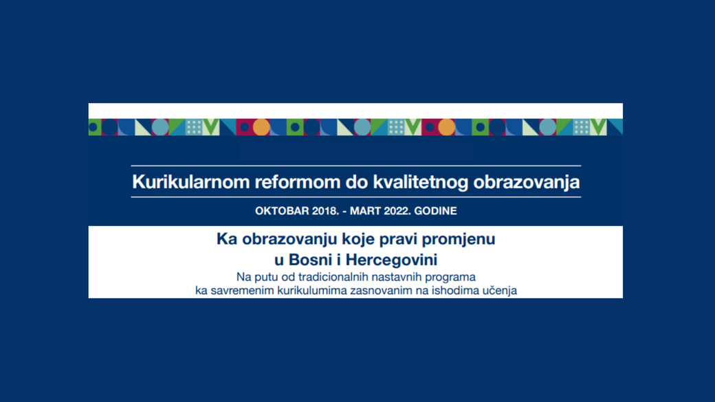 Kurikulumska reforma obrazovanja u Bosni i Hercegovini, plavi dizajn s uzorkom boja na vrhu.