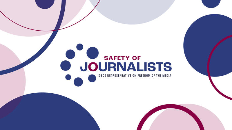 Colorful circles surround the text "Safety of Journalists" in blue and red on a white background.