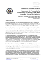 Statement by the Delegation of the United States of America in response to the address by the Commissioner for Human Rights of the Council of Europe, H.E. Nils Muižnieks