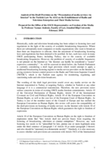 Analysis of the Draft Provision on the “Presentation of media services via Internet” to the Turkish Law No. 6112 on the Establishment of Radio and Television Enterprises and Their Media Services Analysis of the Draft Provision on the “Presentation of media services via Internet” to the Turkish Law No. 6112 on the Establishment of Radio and Television Enterprises and Their Media Services