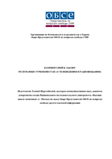 Commentary on the national law “On Television and Radio Broadcasting” of Turkmenistan Commentary on the national law “On Television and Radio Broadcasting” of Turkmenistan
