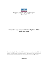 Comparative Legal Analysis of Ukrainian Regulation of Hate Speech in the Media Comparative Legal Analysis of Ukrainian Regulation of Hate Speech in the Media