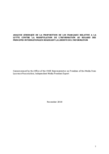 ANALYSE JURIDIQUE DE LA PROPOSITION DE LOI FRANÇAISE RELATIVE A LA UTTE CONTRE LA MANIPULATION DE L’INFORMATION AU REGARD DES RINCIPES INTERNATIONAUX REGISSANT LA LIBERTE DE L’INFORMATION ANALYSE JURIDIQUE DE LA PROPOSITION DE LOI FRANÇAISE RELATIVE A LA UTTE CONTRE LA MANIPULATION DE L’INFORMATION AU REGARD DES RINCIPES INTERNATIONAUX REGISSANT LA LIBERTE DE L’INFORMATION