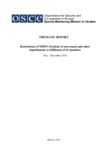 Restrictions of SMM’s freedom of movement and other impediments to fulfilment of its mandate 