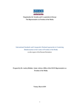 International Standards and Comparative National Approaches to Countering Disinformation in the Context of Freedom of the Media International Standards and Comparative National Approaches to Countering Disinformation in the Context of Freedom of the Media