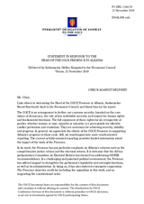 Statement by the Delegation of Norway in response to the report by the Head of the OSCE Presence in Albania, Ambassador Bernd Borchardt