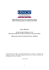 Legal review of the draft Federal Act on Measures to Protect Users on Communications Platforms (Kommunikationsplattformen-Gesetz – KoPI-G) by the Republic of Austria Legal review of the draft Federal Act on Measures to Protect Users on Communications Platforms (Kommunikationsplattformen-Gesetz – KoPI-G) by the Republic of Austria