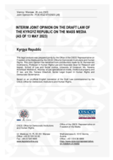 INTERIM JOINT OPINION ON THE DRAFT LAW OF THE KYRGYZ REPUBLIC ON THE MASS MEDIA INTERIM JOINT OPINION ON THE DRAFT LAW OF THE KYRGYZ REPUBLIC ON THE MASS MEDIA