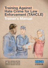 Training Against Hate Crimes for Law Enforcement (TAHCLE) - Trainer's Manual