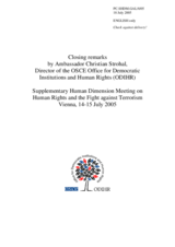 Closing Remarks by Ambassador Christian Strohal, Director, OSCE Office for Democratic Institutions and Human Rights