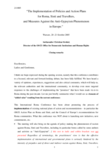 Closing remarks at the conference on Implementation of Policies and Action Plans for Roma, Sinti and Travellers, and Measures Against the Anti-Gypsyism Phenomenon in Europe, Warsaw 20-21 October 2005