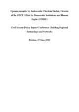Civil Society Policy Impact Conference: Building Regional Partnerships and Networks. Opening remarks by Ambassador Christian Strohal