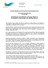 Statement by the Finnish Presidency of the Council of the European Union in response to Mr. Miodrag Vlahovic, Minister of Foreign Affairs of the Republic of Montenegro