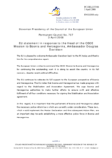 Statement by the Slovenian Presidency of the Council of the European Union in response to the Head of the OSCE Mission to Bosnia and Herzegovina, Ambassador Douglas Davidson