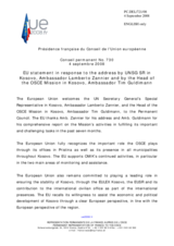 Statement by the French Presidency of the Council of the European Union in response to the address by UNSG SR in Kosovo, Ambassador Lamberto Zannier and by the Head of the OSCE Mission in Kosovo, Ambassador Tim Guldimann