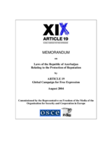 Review on the Laws of Azerbaijan Relating to the Protection of Reputation Review on the Laws of Azerbaijan Relating to the Protection of Reputation