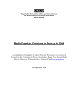 Media Freedom Violations in Belarus in 2004