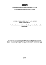 Commentary on the Draft Law of the Kyrgyz Republic "On Amendments and Addenda to the Kyrgyz Republic 'Law on the Mass Media'" Commentary on the Draft Law of the Kyrgyz Republic "On Amendments and Addenda to the Kyrgyz Republic 'Law on the Mass Media'"