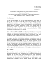 Statement by the Delegation of Bosnia and Herzegovina in response to the Special Representative of the United Nations Secretary-General for Kosovo, Mr. Soren Jessen-Petersen