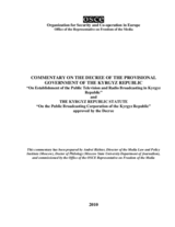 Legal review of the Decree on Establishment of Public Television and Radio Broadcasting in the Kyrgyz Republic Legal review of the Decree on Establishment of Public Television and Radio Broadcasting in the Kyrgyz Republic
