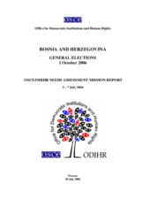 Bosnia and Herzegovina, General Elections, 1 October 2006: Needs Assessment Mission Report