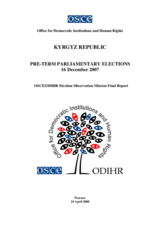 Kyrgyzstan, Pre-term Parliamentary Elections, 16 December 2007: Final Report