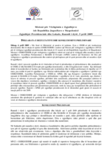 Ish Republika Jugosllave e Maqedonisë, Zgjedhjet Presidenciale dhe Lokale, raundi i dytë, 5 prill 2009: Deklarata e rezultateve dhe konkludimeve preliminare