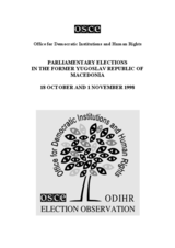 Former Yugoslav Republic of Macedonia, Parliamentary Elections, 18 October and 1 November 1998: Final Report