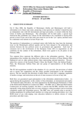 Montenegro, Referendum, 21 May 2006: Interim Report No. 1