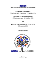 Serbia, Presidential Election, 29 September, 13 October and 8 December 2002: Final Report