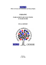 Ukraine, Parliamentary Elections, 31 March 2002: Final Report