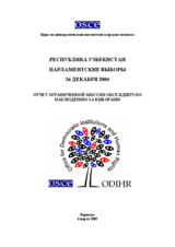 Узбекистан, Парламентские выборы, 26 декабря 2004 г.: Итоговый отчет