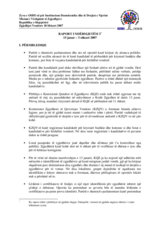 Republika e Shqipërisë, Zgjedhjet për Organet e Qeverisjes Vendore, 18 shkurt 2007: Raporti i Ndërmjetëm Nr. 3