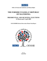 Former Yugoslav Republic of Macedonia, Presidential and Municipal Elections, 22 March and 5 April 2009: Final Report