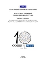 Republika e Shqipërisë, Zgjedhjet Parlamentare, 24 qershor - 19 gusht 2001: Raporti Përfundimtar