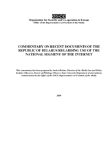 Analysis of the recent provisions regulating the Internet in Belarus Analysis of the recent provisions regulating the Internet in Belarus