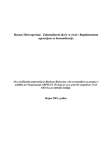 Analysis on the Legislative Framework on the Communications Regulatory Agency in Bosnia and Herzegovina