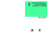 Ensuring Human Rights Protection in Countries of Destination: Breaking the Cycle of Trafficking
