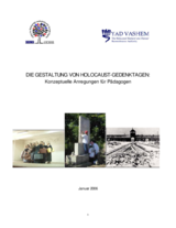 Die Gestaltung Von Holocaust-Gedenktagen: Konzeptuelle Anregungen Für Pädagogen