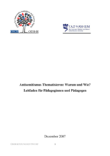 Antisemitismus Thematisieren:Warum und Wie? Leitfaden für Pädagoginnen und Pädagogen