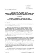 Statement by the Delegation of the Russian Federation in response to the address by the United Nations Special Representative for Afghanistan and Head of the United Nations Assistance Mission in Afghanistan (UNAMA), H.E. Ján Kubiš