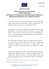 Statement by the Greek Presidency of the Council of the EU in response to the report by the Head of the OSCE Mission to Bosnia and Herzegovina, Ambassador Fletcher M. Burton