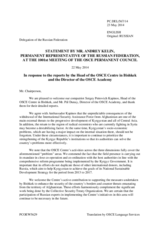 Statement by the Delegation of the Russian Federation in response to the reports by the Head of the OSCE Centre in Bishkek, Ambassador Sergei Kapinos and by the Director of the OSCE Academy in Bishkek, Dr. Pal Dunay