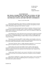 Statement of the Secretary General of the Collective Security Treaty Organization, Nikolay Bordyuzha