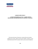 Legal review of Kazakhstan’s draft law on the protection of children from information harmful to their health and development Legal review of Kazakhstan’s draft law on the protection of children from information harmful to their health and development