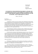 Opening statement by H.E Miguel Angel Moratinos Cuyaube, OSCE Chairman -in -Office, Ministry  for Foreign Affairs, Spain