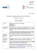 Logistical Modalities - Conference on Strengthening Energy Security in the OSCE area, Bratislava, 6-7 July 2009
