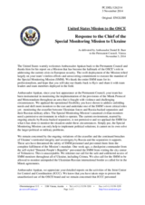 Statement by the Delegation of the United States of America in response to the report by the Chief Monitor of the OSCE Special Monitoring Mission to Ukraine, Ambassador Ertuğrul Apakan