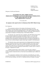 Statement by the Delegation of the Russian Federation in response to the addresses by the Co-Chairmen of the Minsk Group and by the Personal Representative of the CiO, Ambassador A. Kasprzyk, and to the report by the Head of the High-Level Planning Group