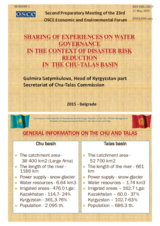 Presentation by Ms. Gulmira Satymkulova, Head of the Kygyzstan Part of the Secretariat of the Chu-Talas Commission